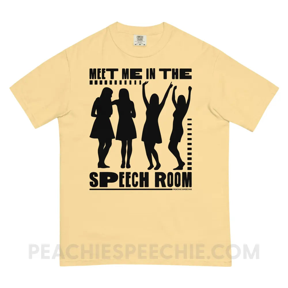 Meet Me in the Speech Room Comfort Colors Tee - Butter / S - peachiespeechie.com