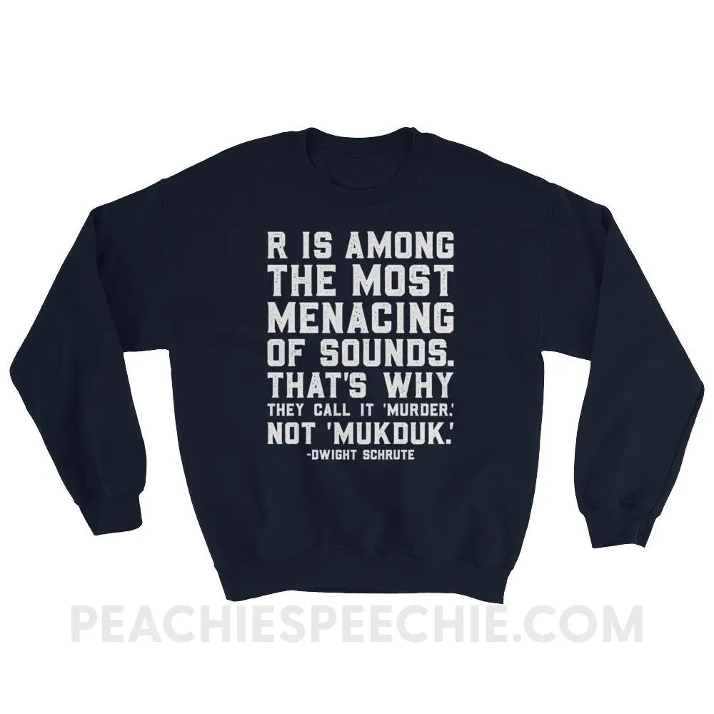 Menacing R Dwight Quote Classic Sweatshirt - Navy / S - Hoodies & Sweatshirts peachiespeechie.com