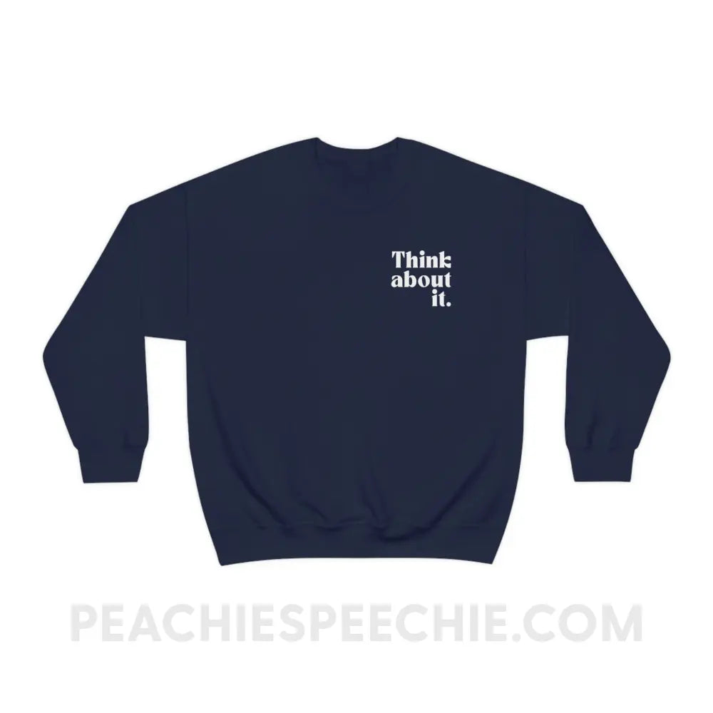 Your Mentality Is Reality Classic Sweatshirt - peachiespeechie.com