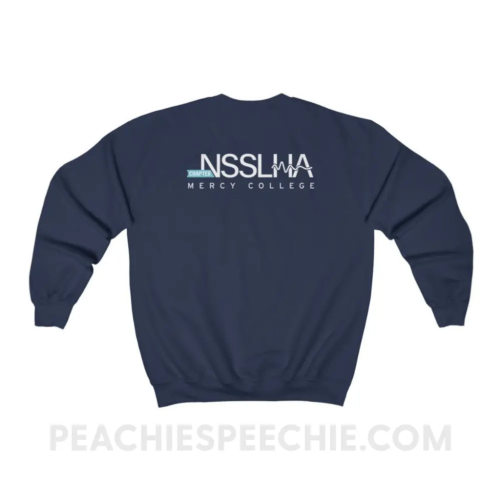 Mercy College Speech Language Pathology | More Than Words Classic Sweatshirt - custom product | peachiespeechie.com