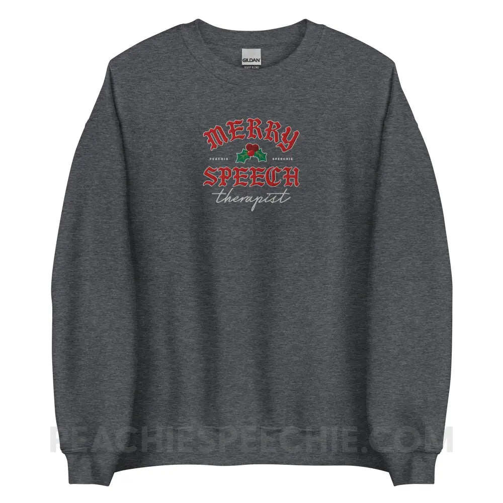 Merry Speech Therapist Embroidered Classic Sweatshirt - Dark Heather / S - peachiespeechie.com