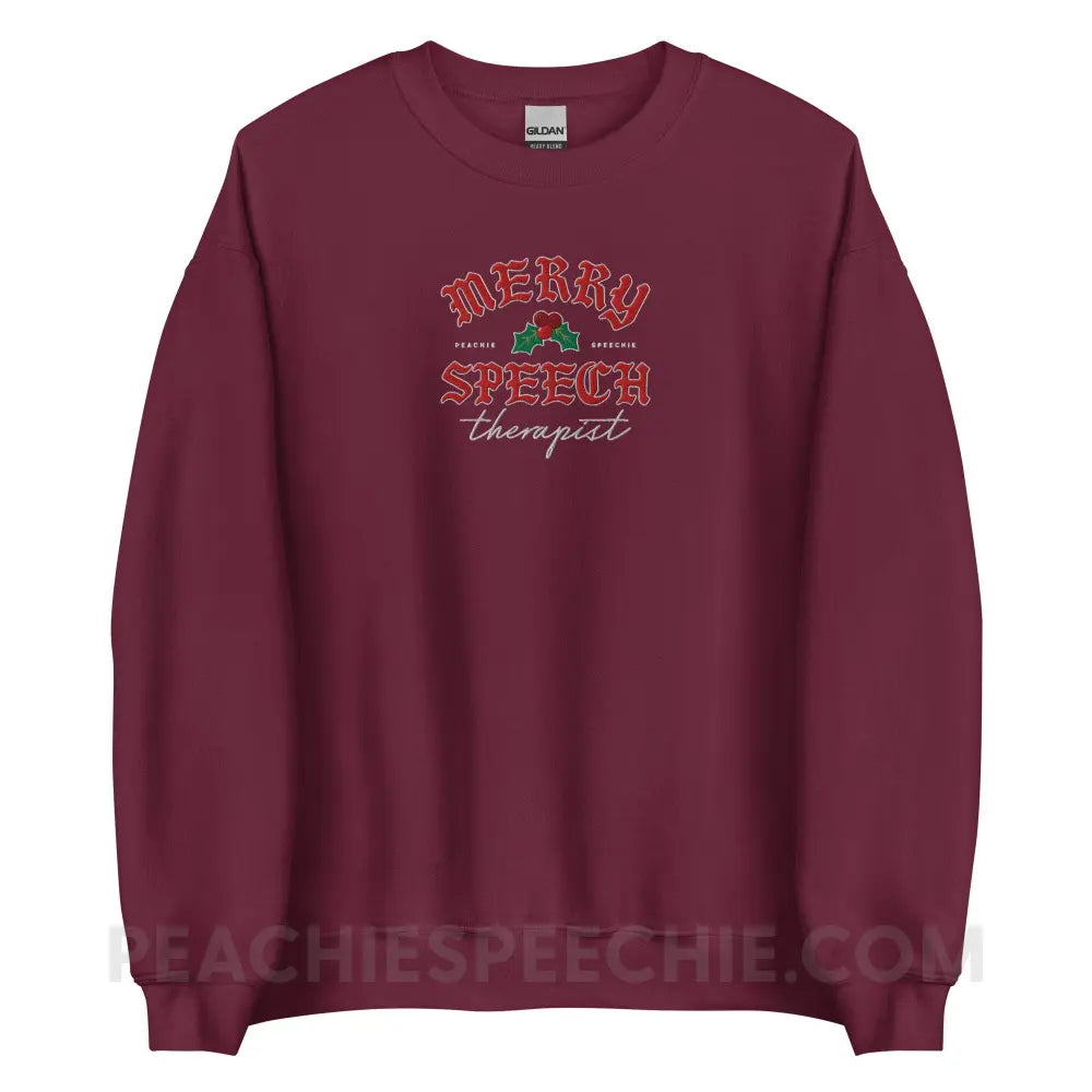 Merry Speech Therapist Embroidered Classic Sweatshirt - Maroon / S - peachiespeechie.com