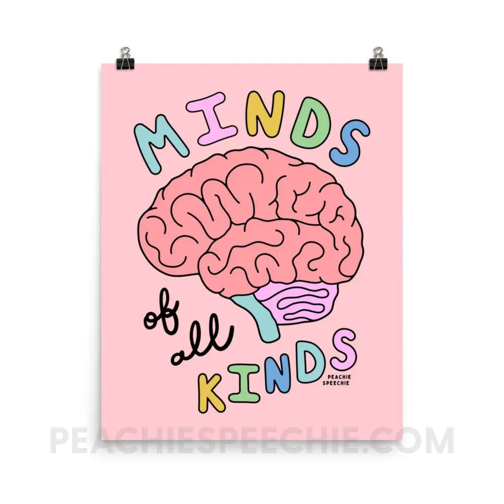Minds Of All Kinds Poster - 16×20 - peachiespeechie.com
