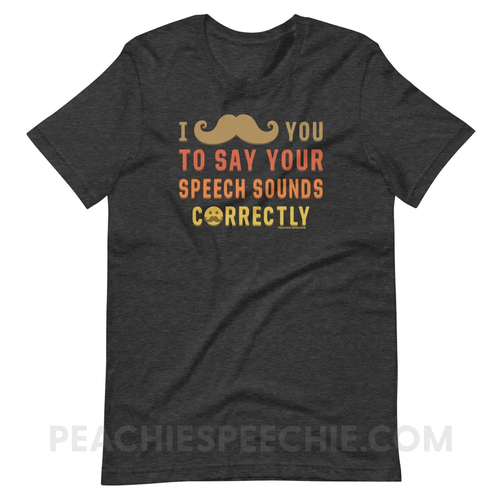 I Mustache You Premium Soft Tee - Dark Grey Heather / S - T-Shirts & Tops peachiespeechie.com