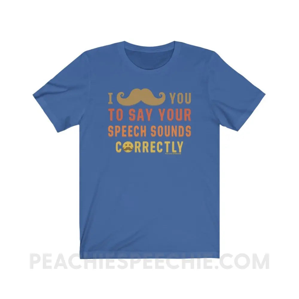 I Mustache You Premium Soft Tee - True Royal / S - T-Shirts & Tops peachiespeechie.com