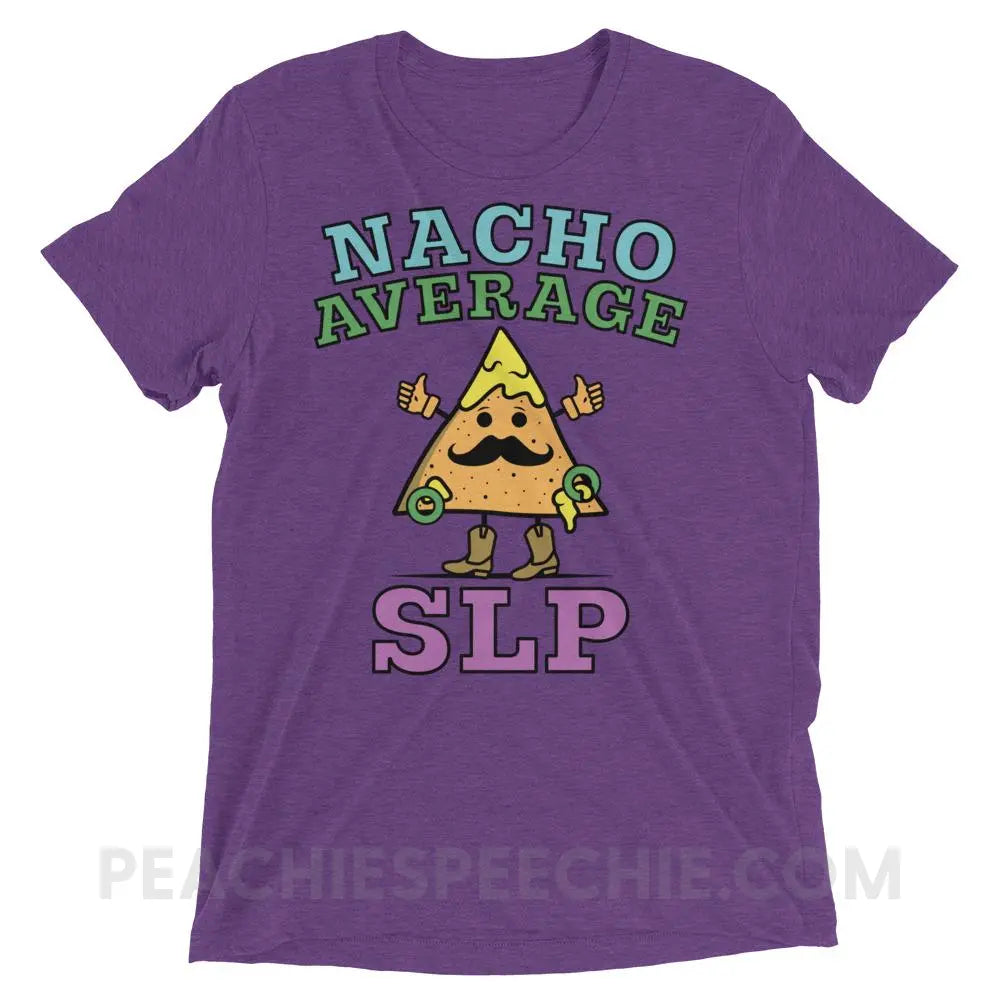 Nacho Average SLP Tri-Blend Tee - Purple Triblend / XS - T-Shirts & Tops peachiespeechie.com