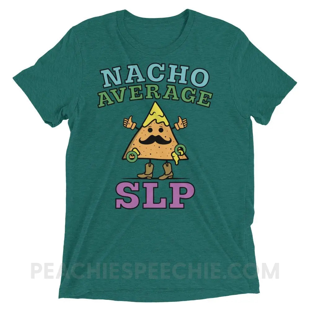 Nacho Average SLP Tri-Blend Tee - Teal Triblend / XS - T-Shirts & Tops peachiespeechie.com