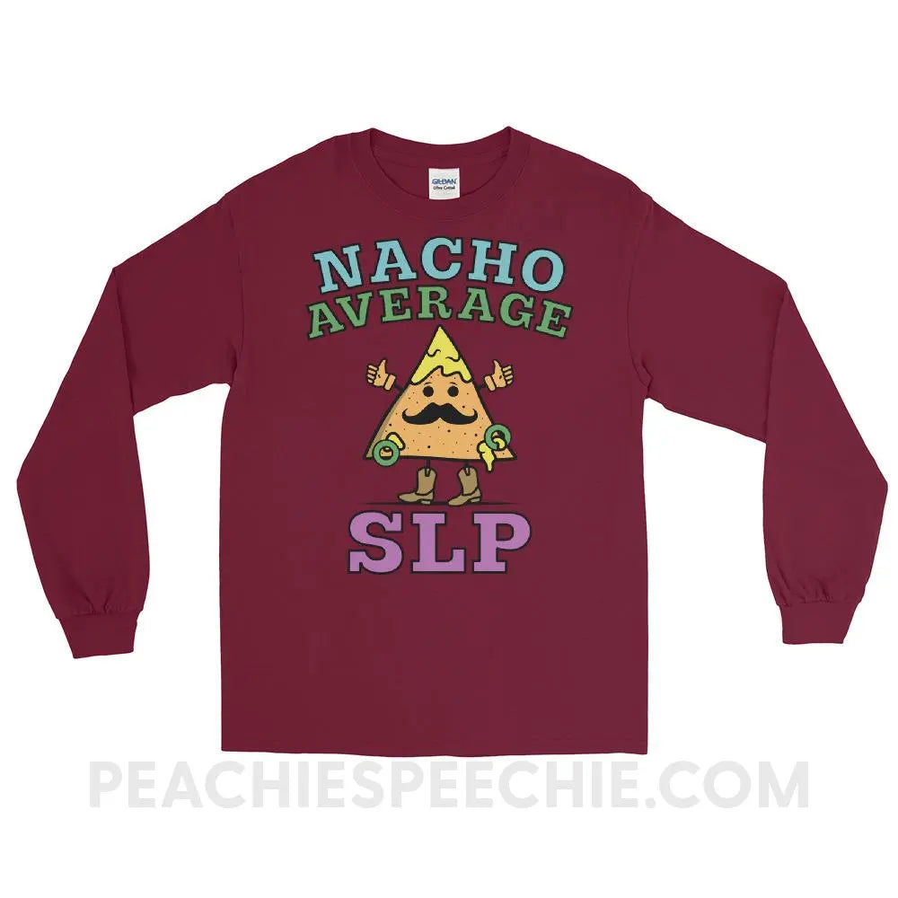 Nacho Average SLP Long Sleeve Tee - Maroon / S - T-Shirts & Tops peachiespeechie.com