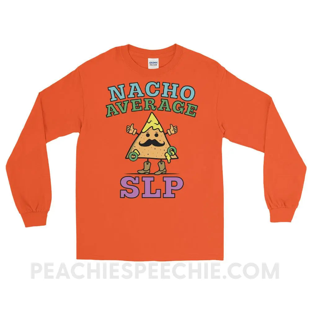Nacho Average SLP Long Sleeve Tee - T-Shirts & Tops peachiespeechie.com