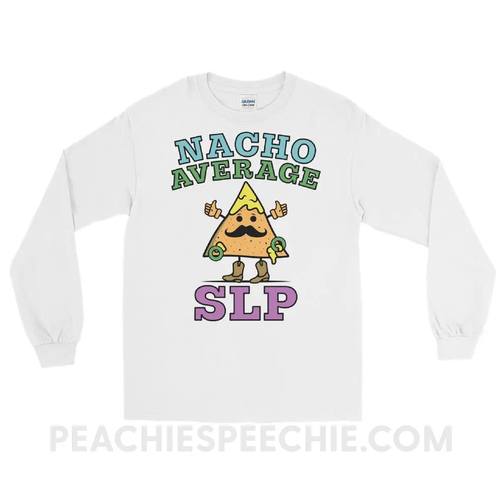 Nacho Average SLP Long Sleeve Tee - White / S - T-Shirts & Tops peachiespeechie.com