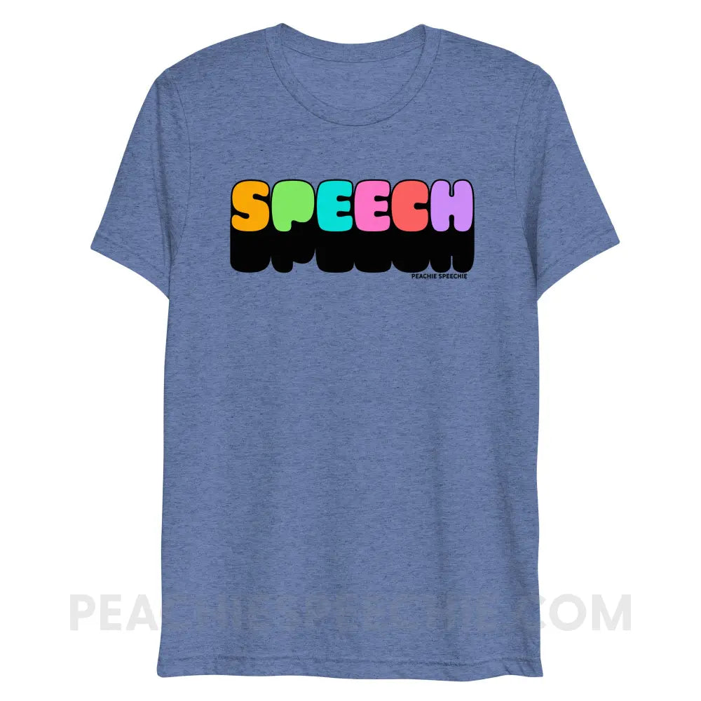 Neon Pop Speech Tri-Blend Tee - Blue Triblend / XS - peachiespeechie.com