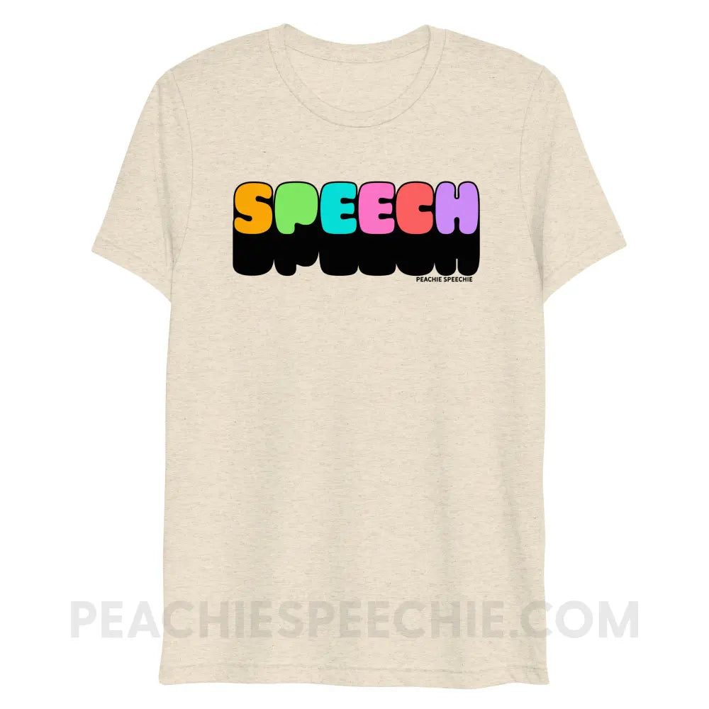 Neon Pop Speech Tri-Blend Tee - Oatmeal Triblend / XS - peachiespeechie.com