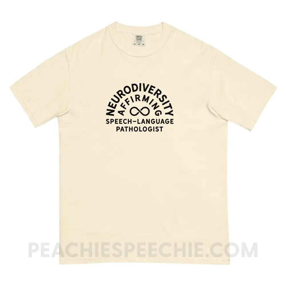 Neurodiversity Affirming SLP Comfort Colors Tee - Ivory / S - T-Shirt peachiespeechie.com