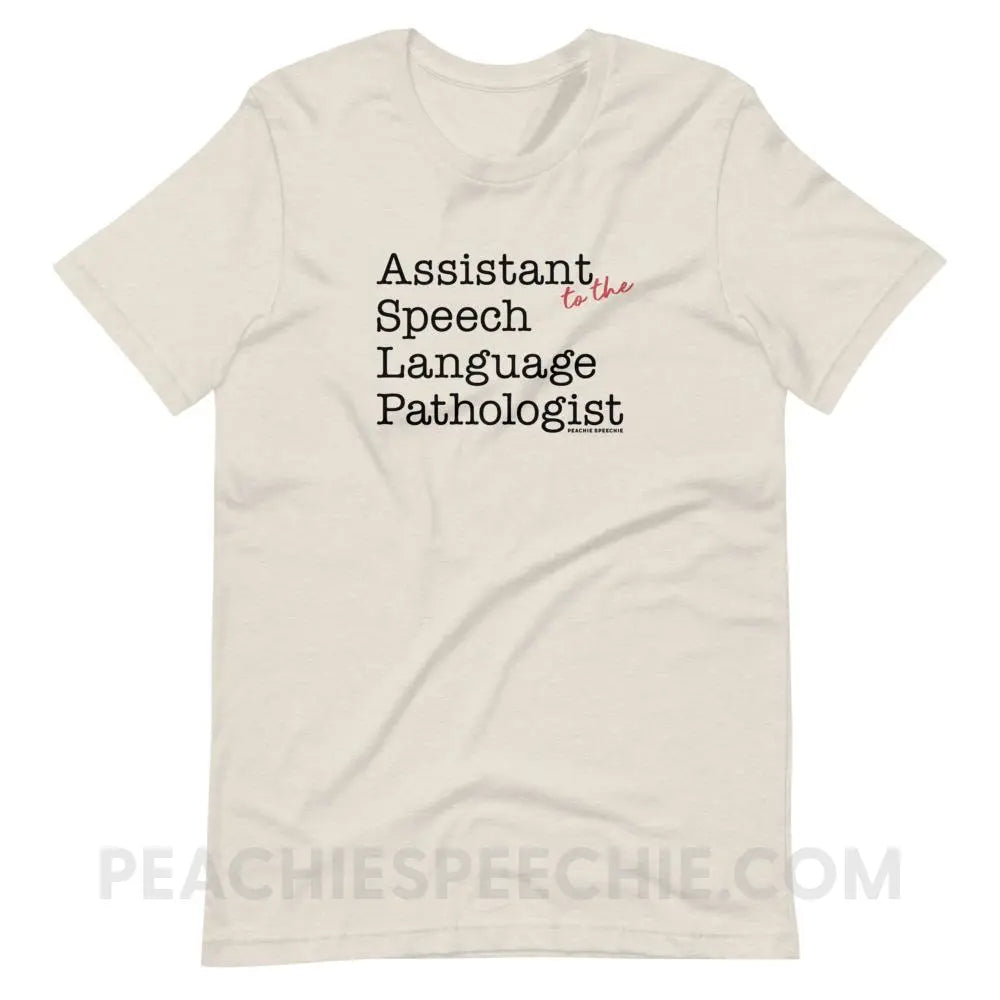 The Office Assistant (to the) Speech Language Pathologist Premium Soft Tee - Heather Dust / S - peachiespeechie.com