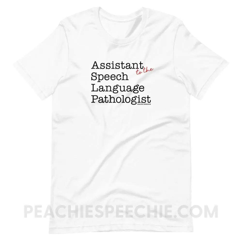 The Office Assistant (to the) Speech Language Pathologist Premium Soft Tee - White / XS - peachiespeechie.com