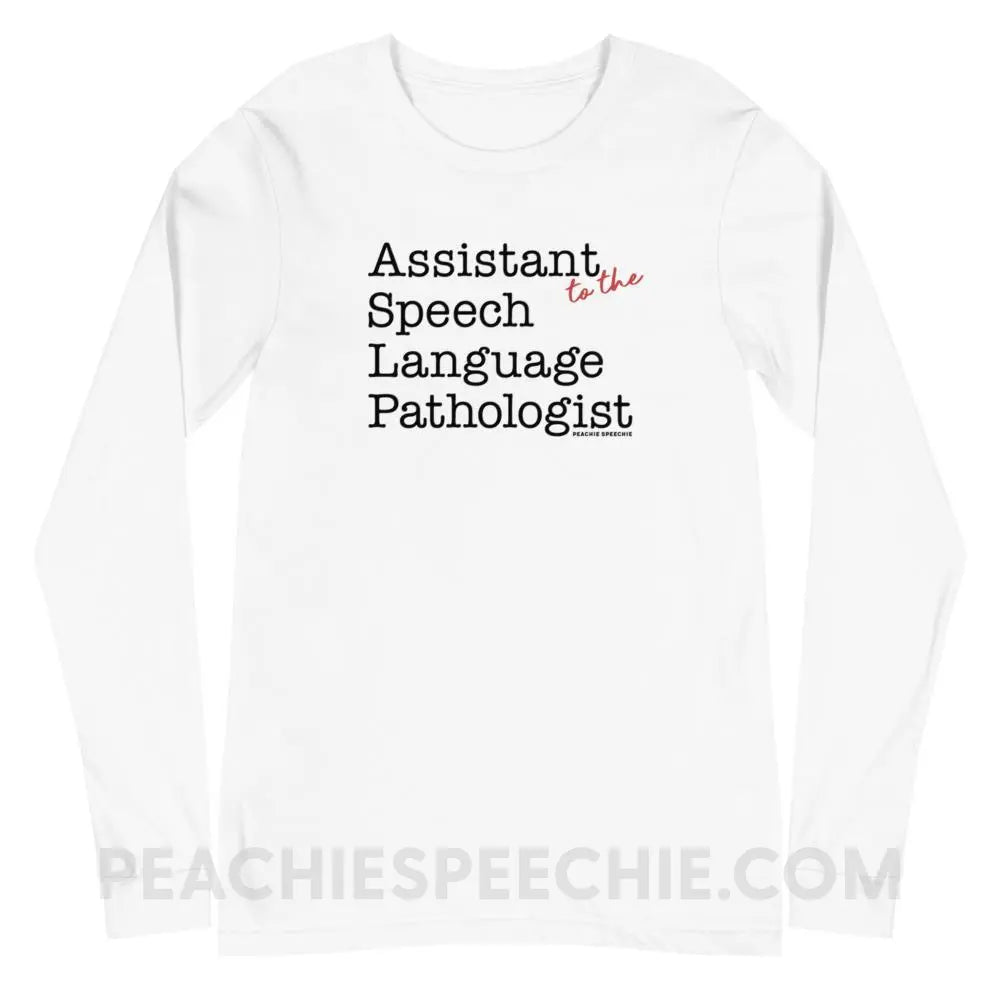 The Office Assistant (to the) Speech Language Pathologist Premium Long Sleeve - White / XS - peachiespeechie.com