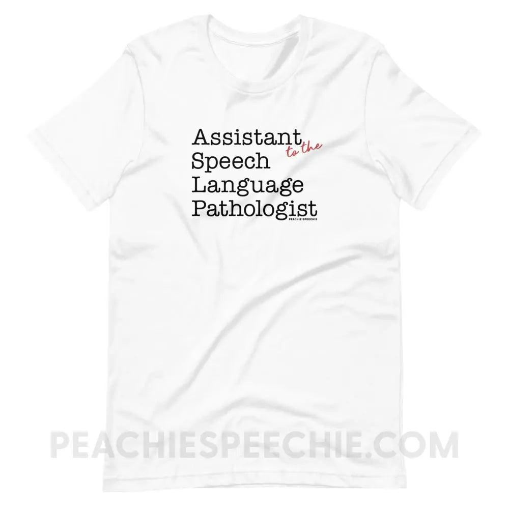 The Office Assistant (to the) Speech Language Pathologist Premium Soft Tee - White / XS - peachiespeechie.com