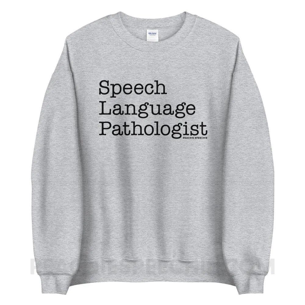 The Office Speech Language Pathologist Classic Sweatshirt - Sport Grey / S - peachiespeechie.com