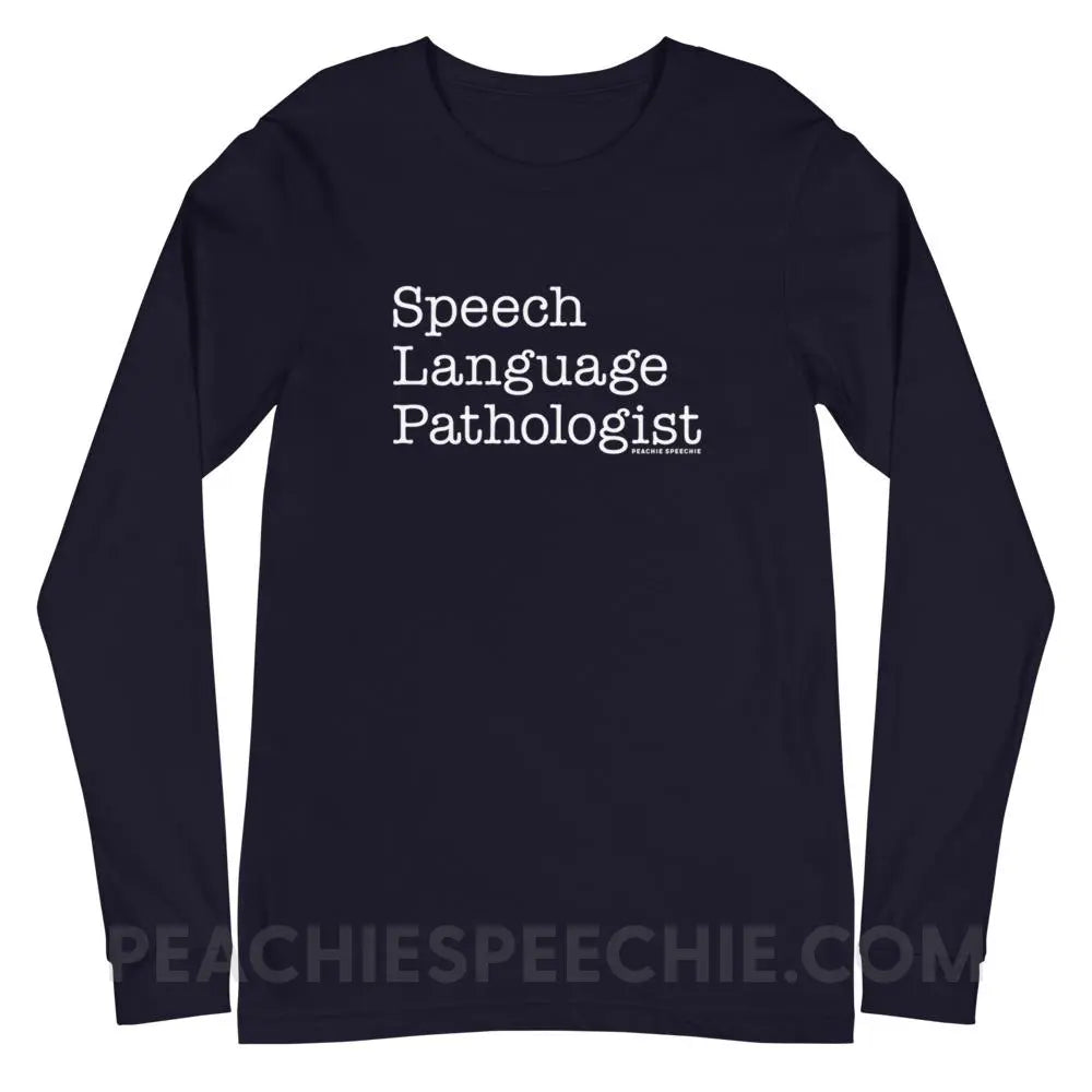 The Office Speech Language Pathologist Premium Long Sleeve - Navy / XS - peachiespeechie.com