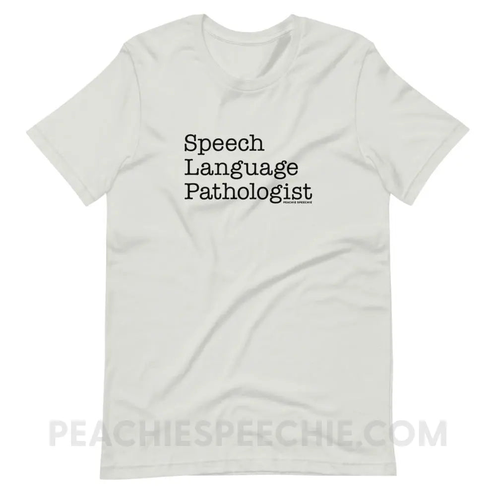 The Office Speech Language Pathologist Premium Soft Tee - Silver / S - peachiespeechie.com