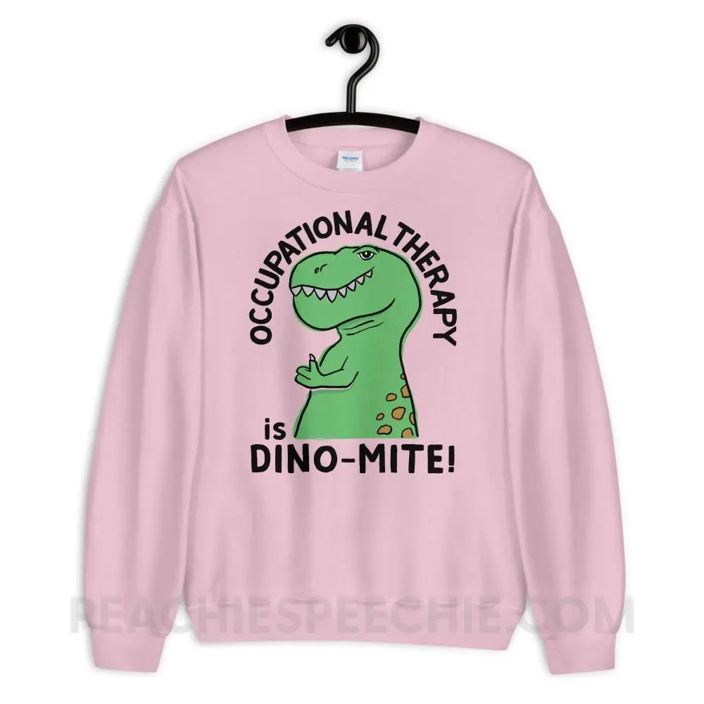 OT is Dino-Mite Classic Tee Sweatshirt - Light Pink / S Hoodies & Sweatshirts peachiespeechie.com