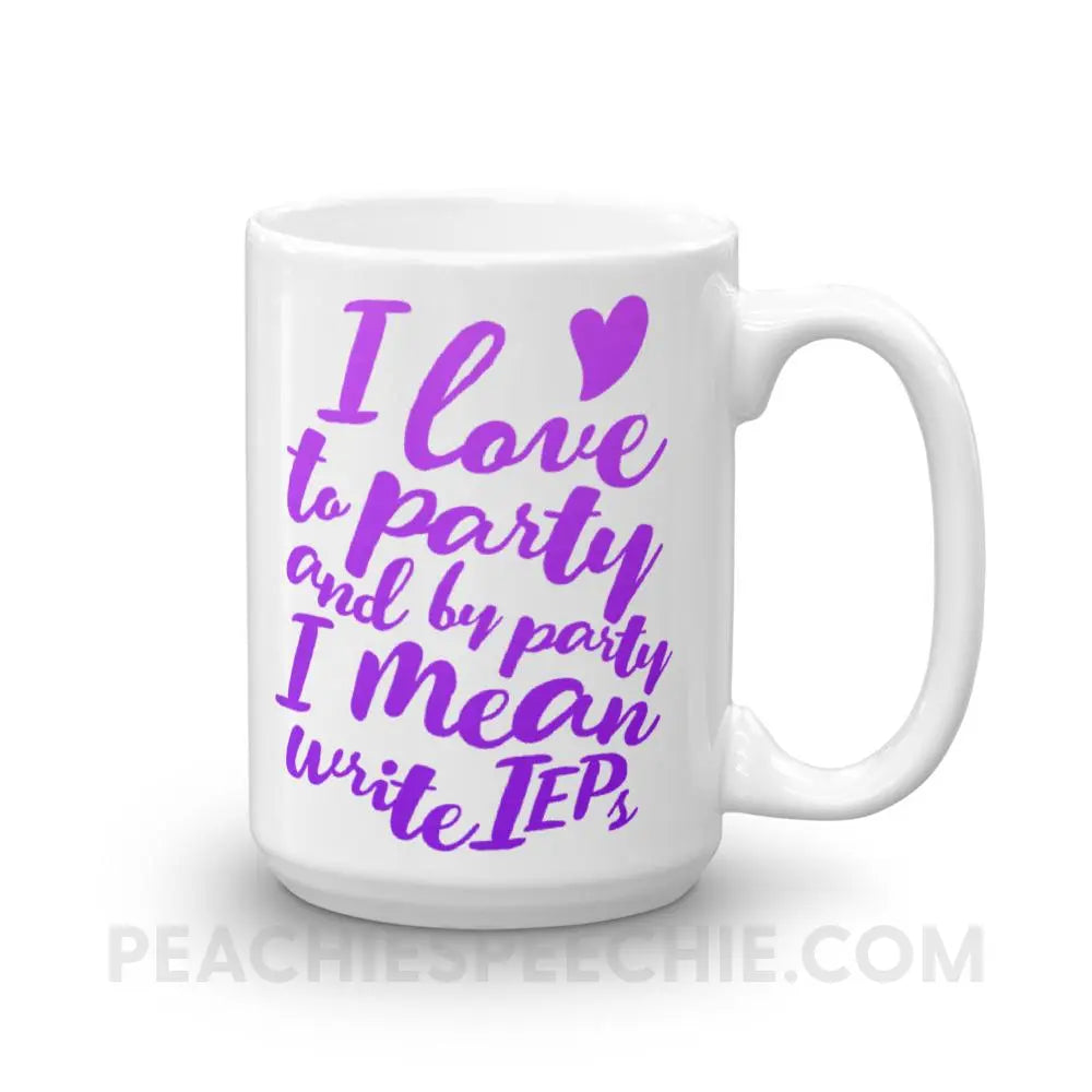 IEP Party Coffee Mug - 15oz - Mugs peachiespeechie.com