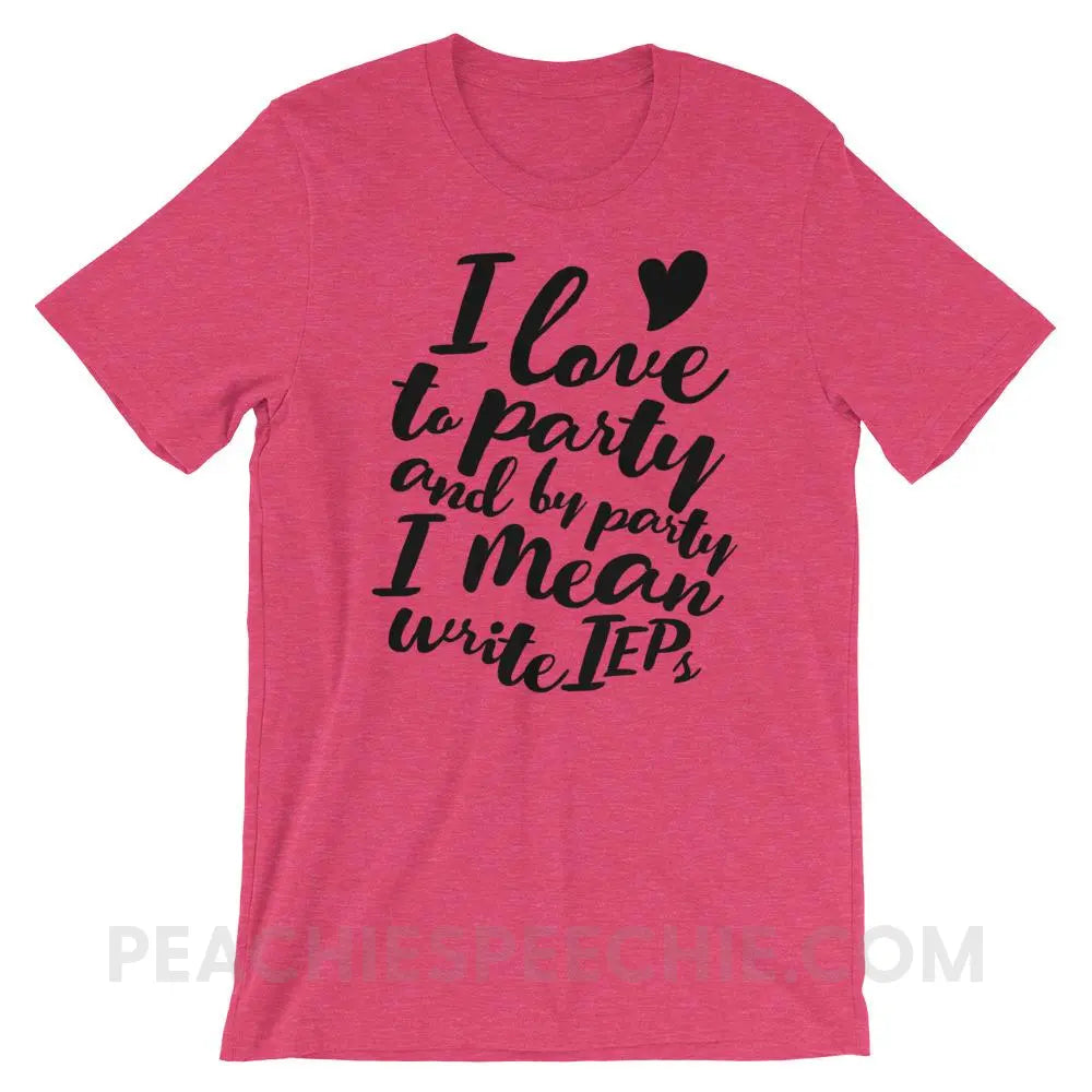 IEP Party Premium Soft Tee - Heather Raspberry / S - T-Shirts & Tops peachiespeechie.com