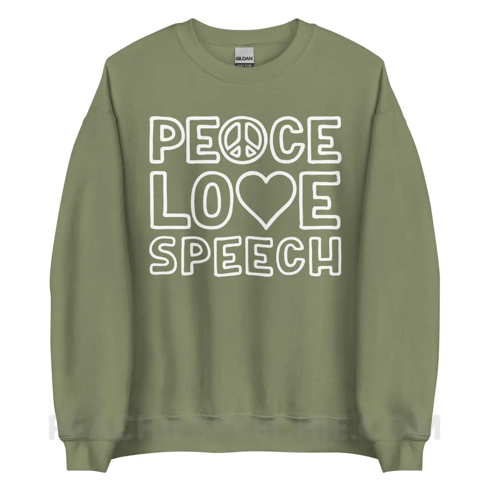 Peace Love Speech Classic Sweatshirt - Military Green / S - peachiespeechie.com