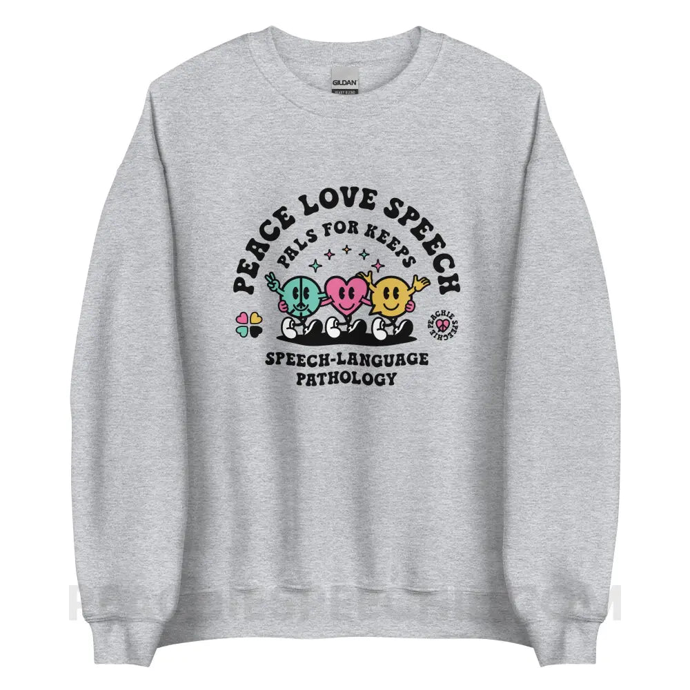 Peace Love Speech Retro Characters Classic Sweatshirt - Sport Grey / S - peachiespeechie.com