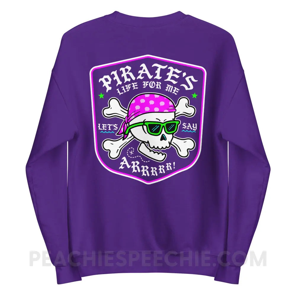 Pirate’s Life For Me Classic Sweatshirt - peachiespeechie.com