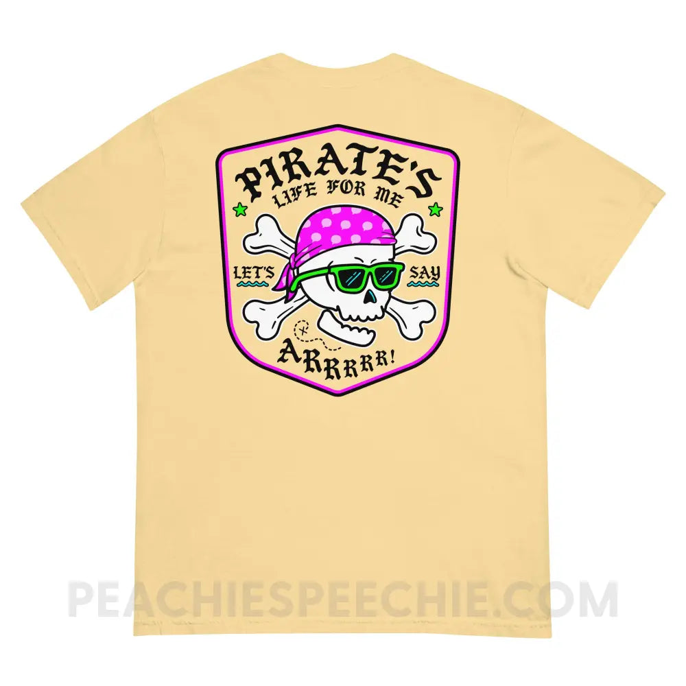 Pirate’s Life For Me Comfort Colors Tee peachiespeechie.com
