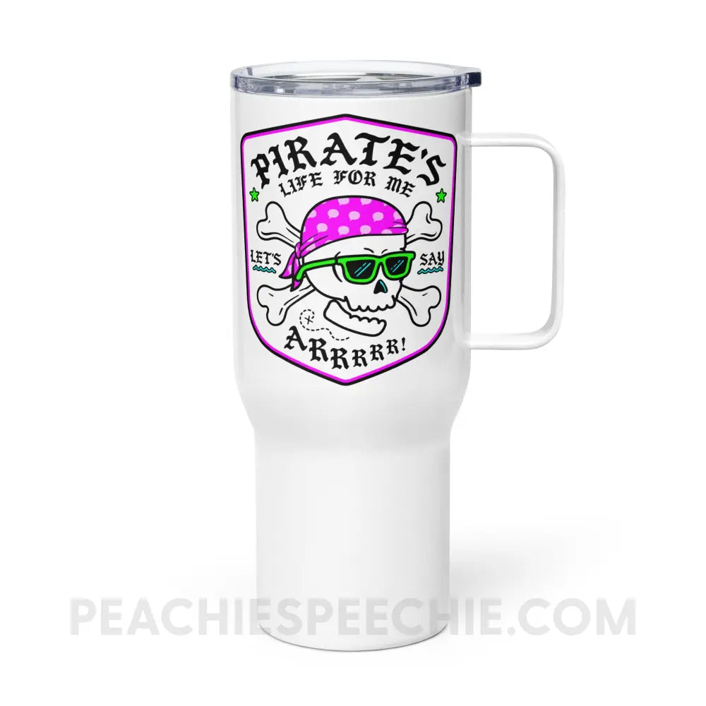 Pirate’s Life For Me Travel Mug - 25 oz - peachiespeechie.com