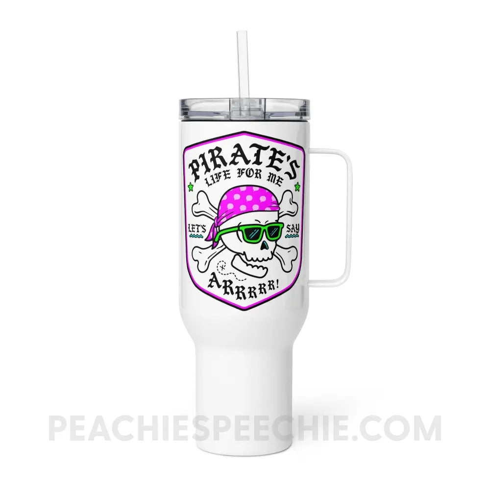 Pirate’s Life For Me Travel Mug - 40 oz - peachiespeechie.com