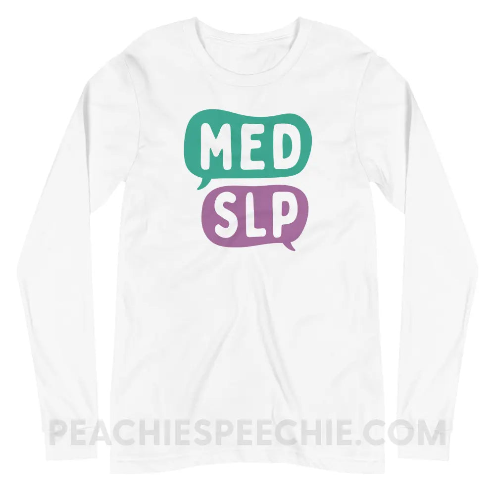Med SLP Premium Long Sleeve - White / XS - peachiespeechie.com
