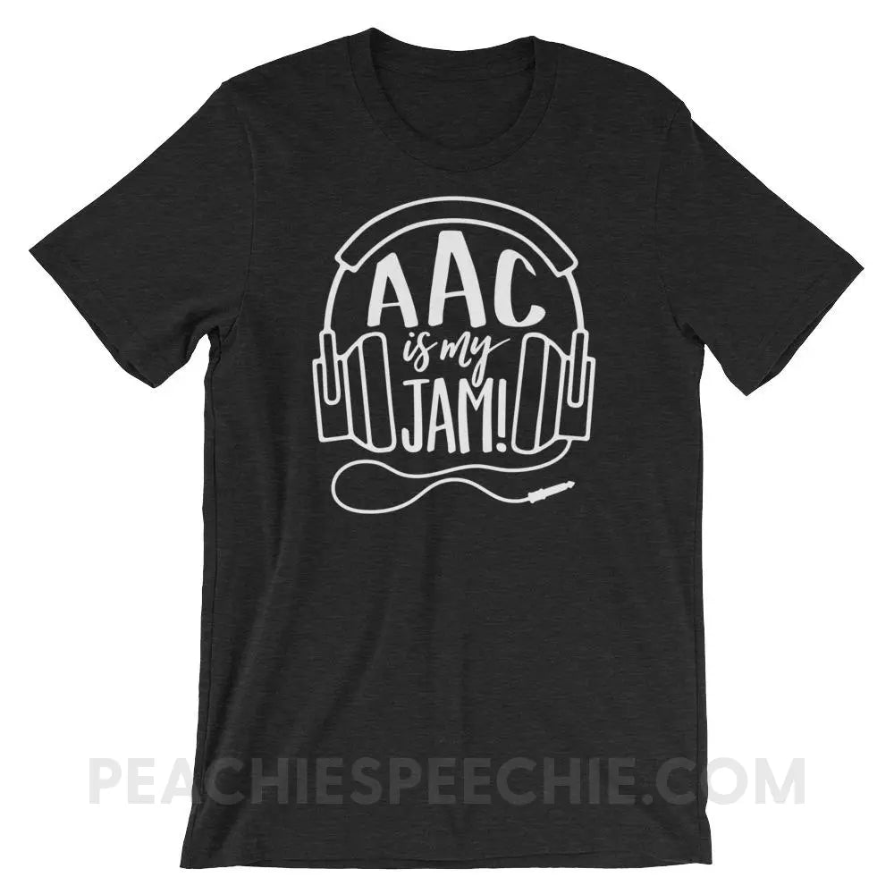 AAC Is My Jam Premium Soft Tee - Black Heather / XS - T-Shirts & Tops peachiespeechie.com