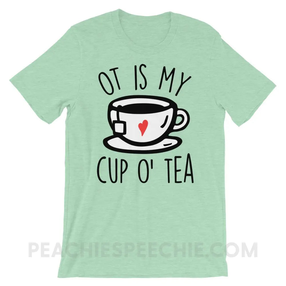 OT Is My Cup O’ Tea Premium Soft Tee - Heather Prism Mint / XS - T-Shirts & Tops peachiespeechie.com