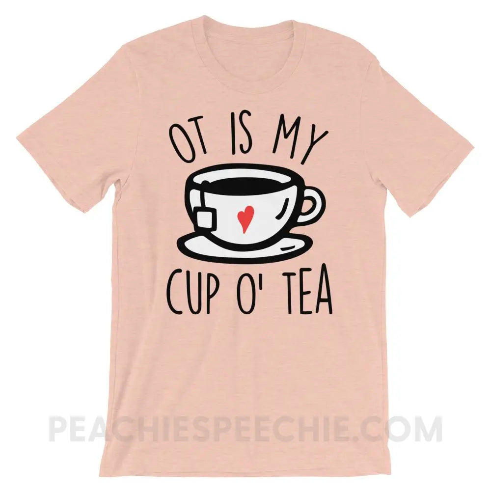 OT Is My Cup O’ Tea Premium Soft Tee - Heather Prism Peach / XS - T-Shirts & Tops peachiespeechie.com