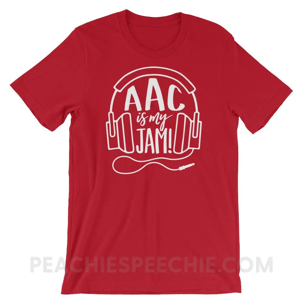 AAC Is My Jam Premium Soft Tee - Red / S - T-Shirts & Tops peachiespeechie.com