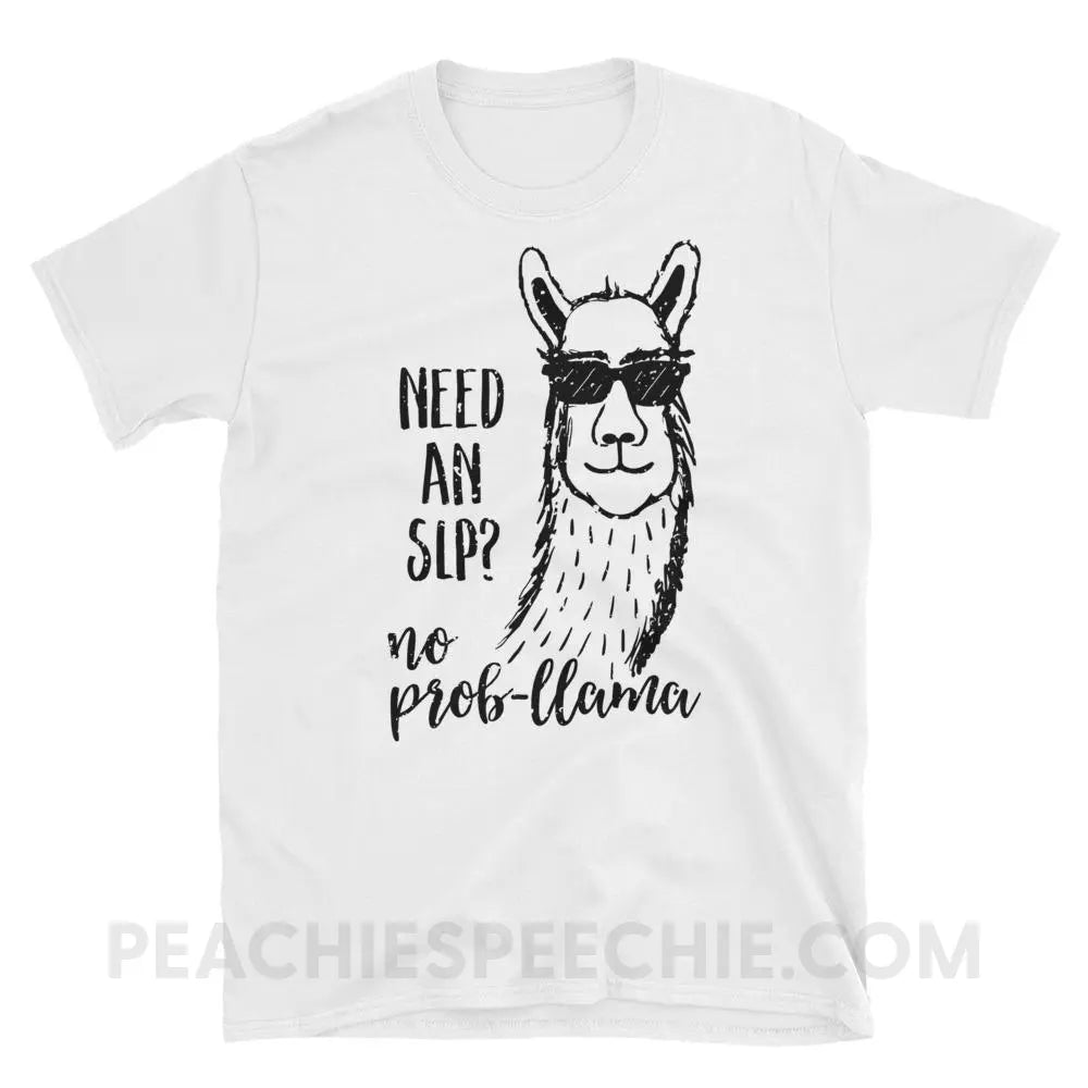 No Prob-llama! Classic Tee - White / S - T-Shirts & Tops peachiespeechie.com