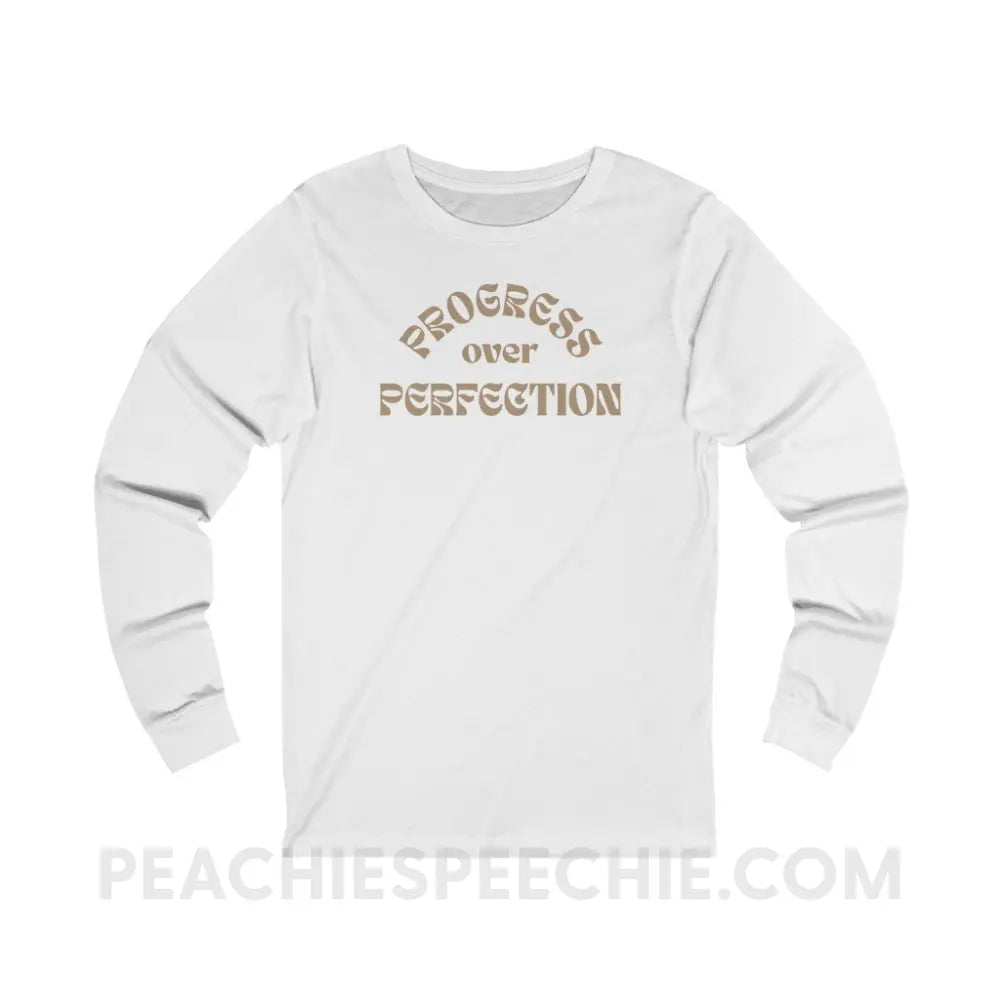 Progress Over Perfection Premium Long Sleeve - White / XS - Long-sleeve peachiespeechie.com