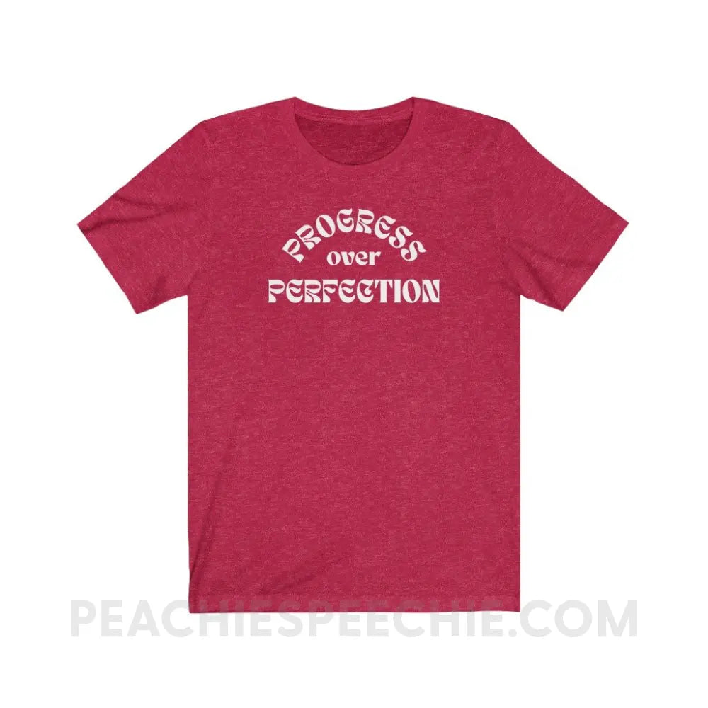 Progress Over Perfection Premium Soft Tee - Heather Red / S - T-Shirt peachiespeechie.com