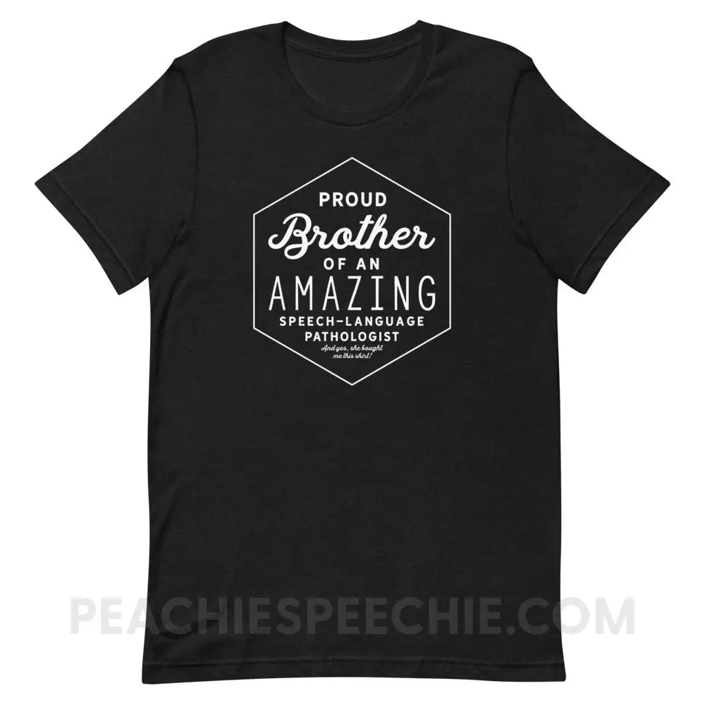 Proud Brother Of An SLP Premium Soft Tee - Black Heather / XS - peachiespeechie.com