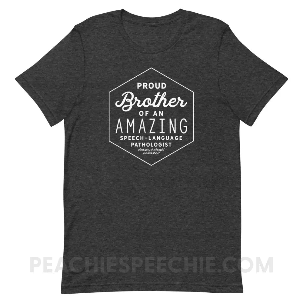 Proud Brother Of An SLP Premium Soft Tee - Dark Grey Heather / XS - peachiespeechie.com