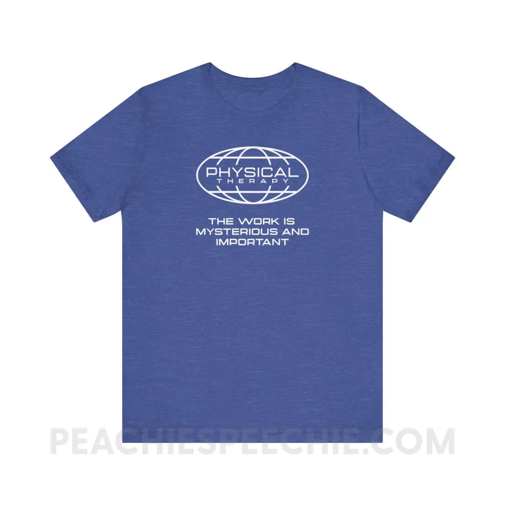 PT Is Mysterious And Important Premium Soft Tee - Heather True Royal / XS - T-Shirt peachiespeechie.com