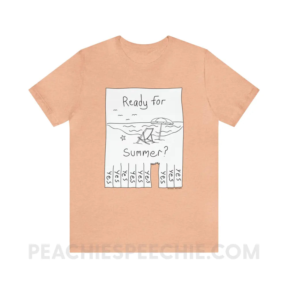 Ready For Summer Tear Away Flyer Premium Soft Tee - Heather Peach / S - T-Shirt peachiespeechie.com