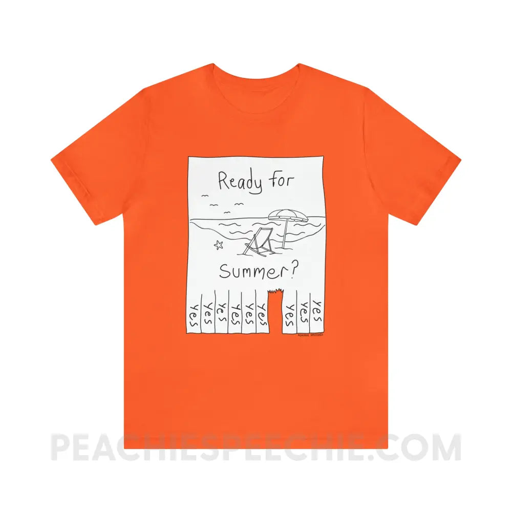 Ready For Summer Tear Away Flyer Premium Soft Tee - Orange / S - T-Shirt peachiespeechie.com