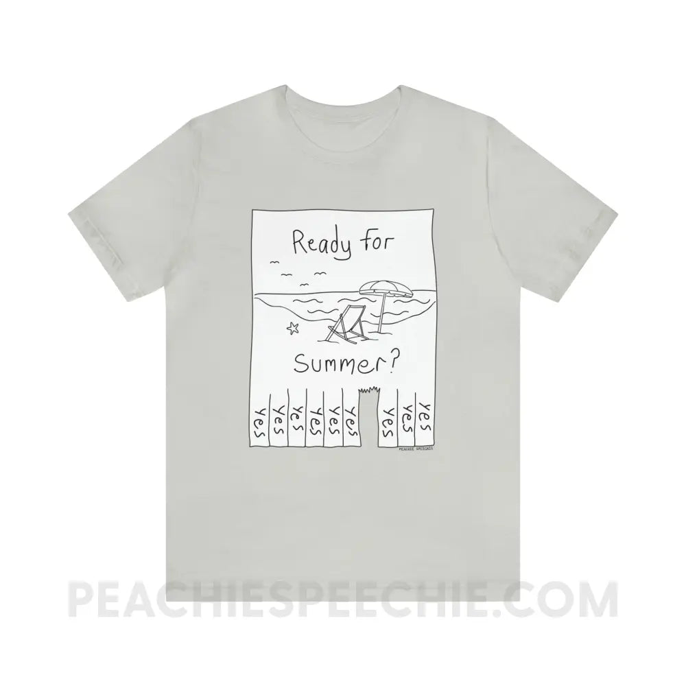Ready For Summer Tear Away Flyer Premium Soft Tee - Silver / S - T-Shirt peachiespeechie.com