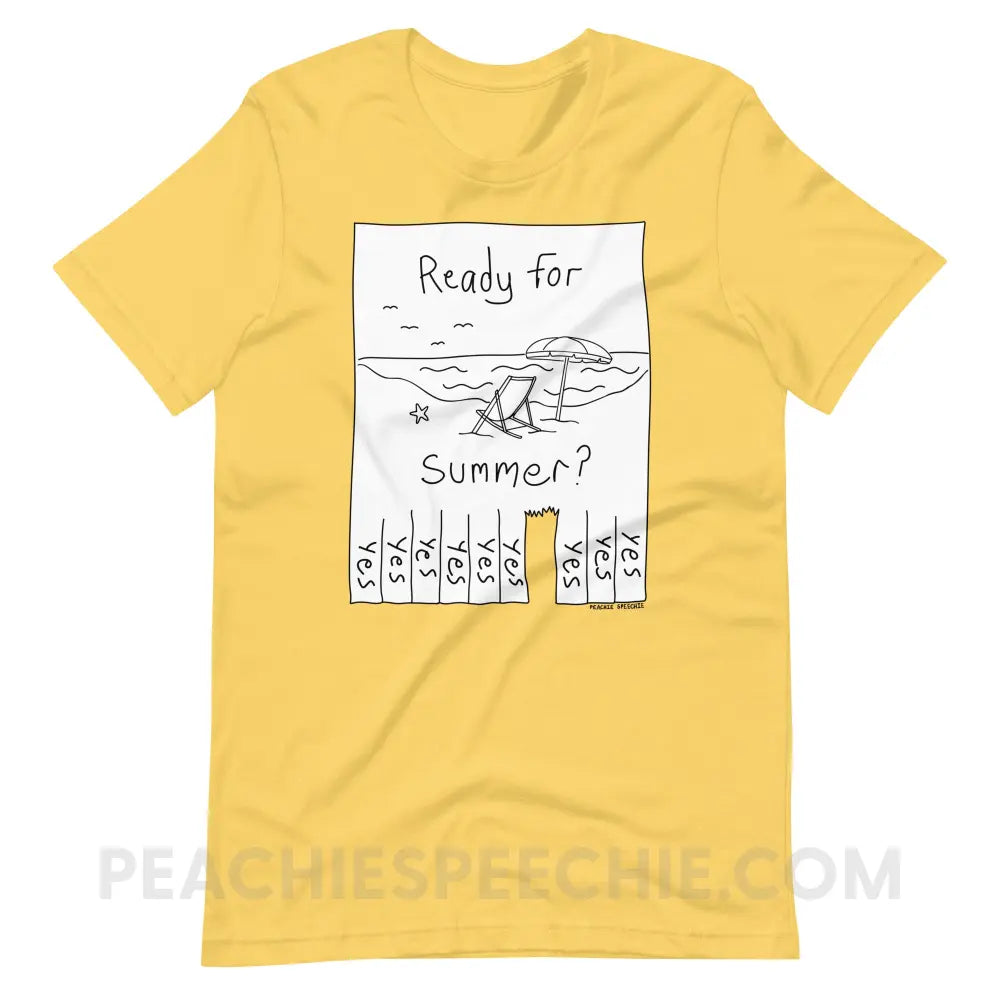 Ready For Summer Tear Away Flyer Premium Soft Tee - Yellow / S - T-Shirt peachiespeechie.com