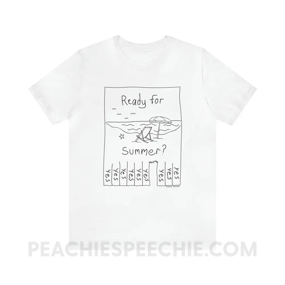 Ready For Summer Tear Away Flyer Premium Soft Tee - White / S - T-Shirt peachiespeechie.com