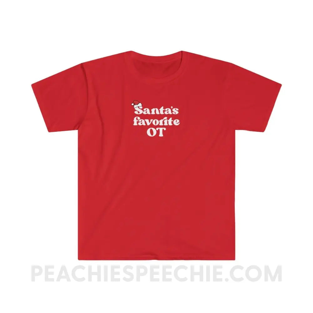 Santa’s Favorite OT Classic Tee - Red / S - T-Shirt peachiespeechie.com